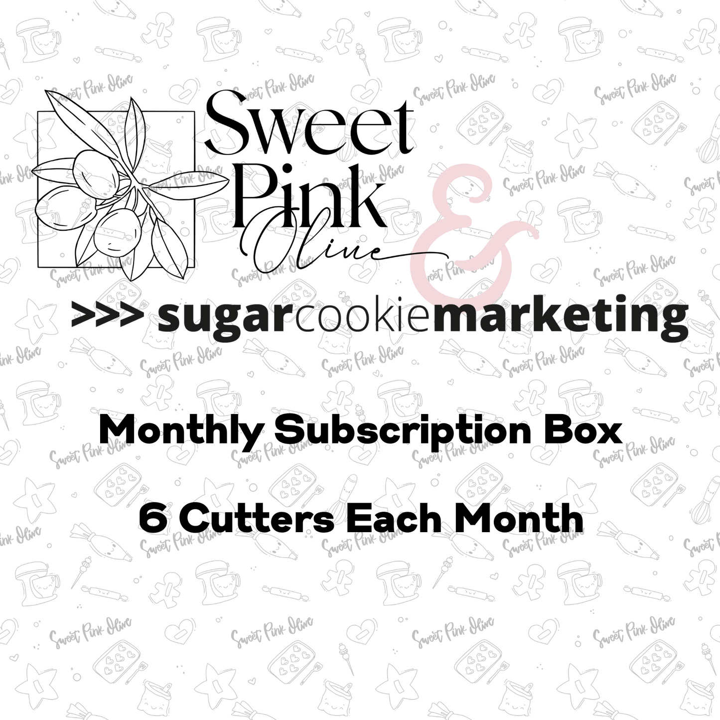 Sweet Pink Olive and Sugar Cookie Marketing Monthly Subscription Box - Starting with December 2025