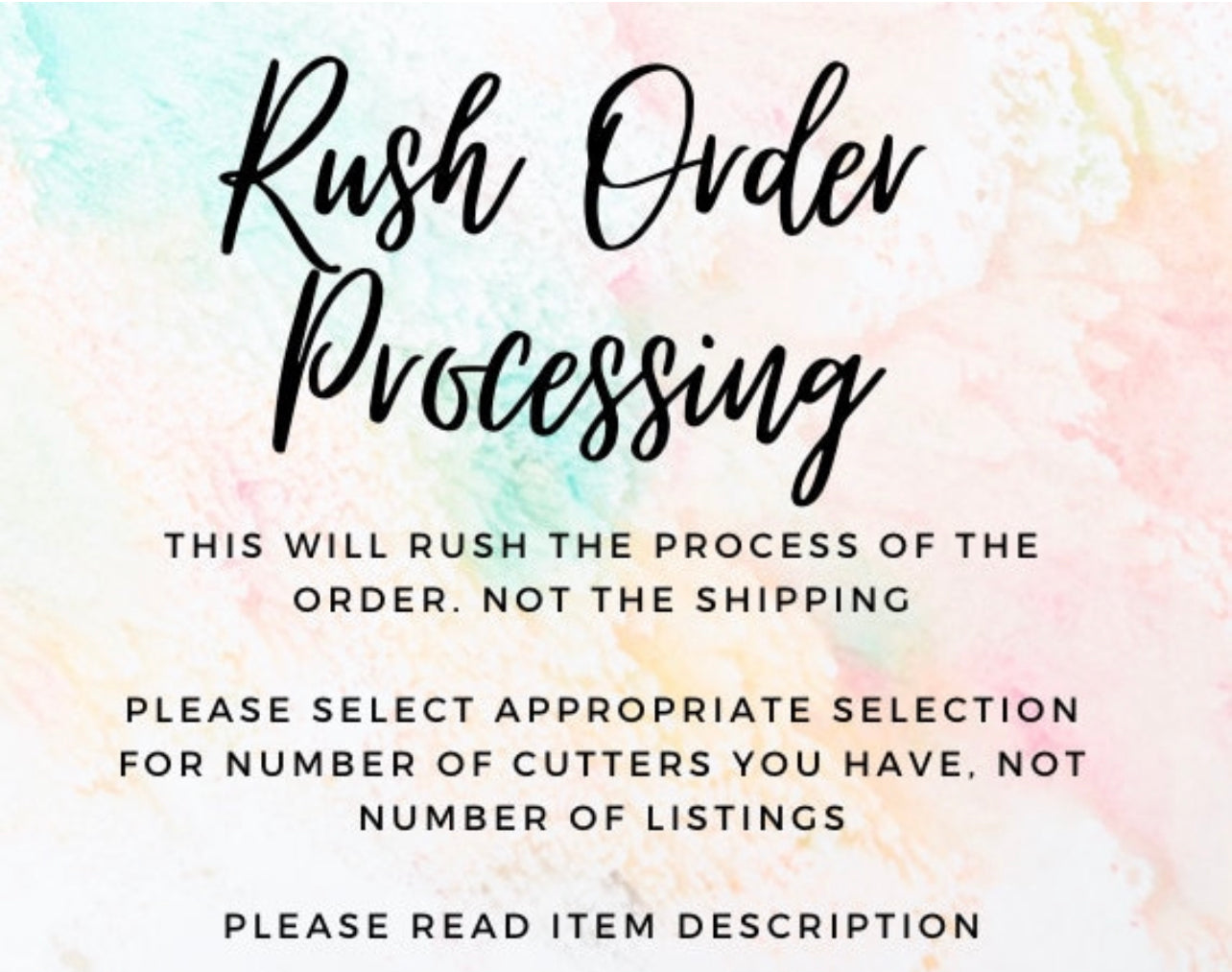 Rush Order Processing