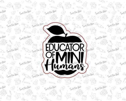 Educators of Mini Humans Plaque