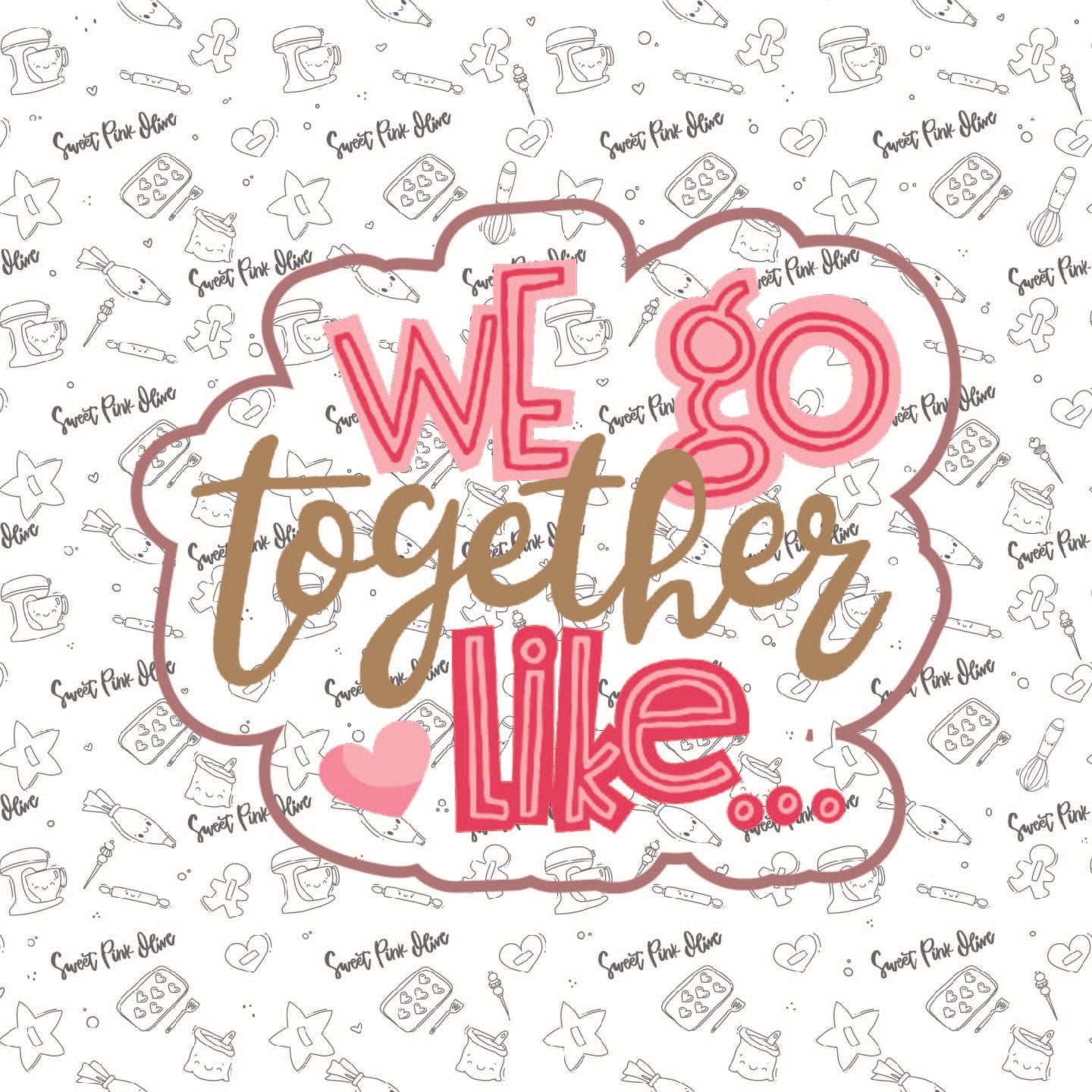 We Go Together Like Plaque