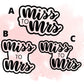 Miss to Mrs Cookie Cutter / Stencil