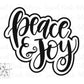 Peace and Joy Hand Lettered