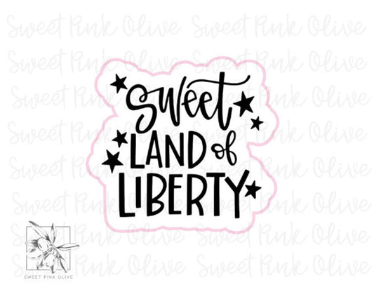Sweet Land of Liberty