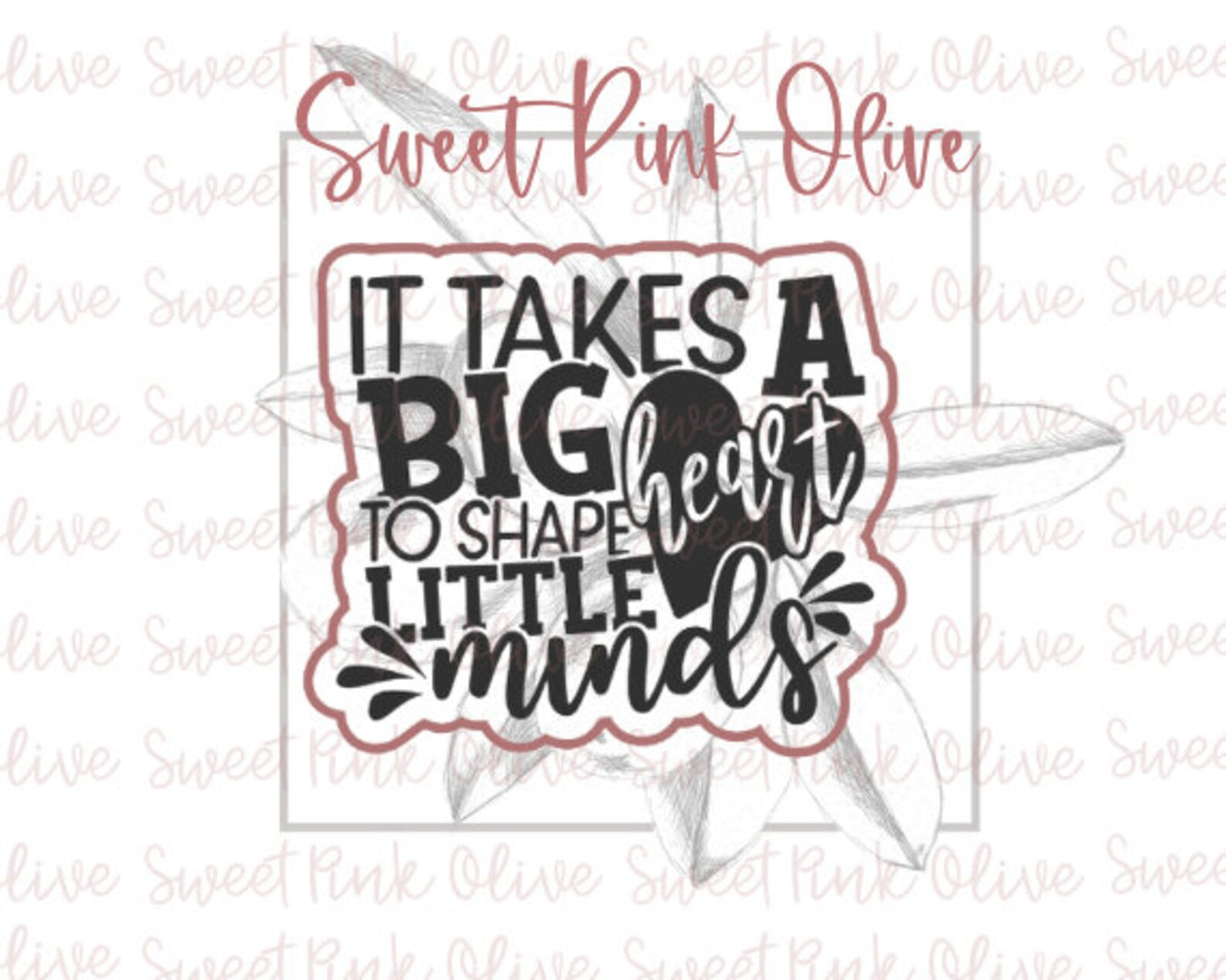 Teaching Takes a Big Heart